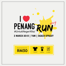 I love penang run returns for its 4th edition this year with a bang! Runnerific I Love Penang Run 2019