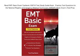 Take the nremt emt practice test on our free desktop or mobile exam prep app and study nremt emt exam questions anywhere, anytime. Nremt Review Book