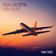 фанты в стихах на день рождения для взрослых за столом Fridays Are Better When You Fly Happy Flyday Travel Photography Travel Design Travel Essentials