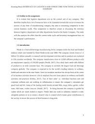 Nestle is a global organization of many cultural groups, religious working together in one introduction nestle is know as one of the world's leading nutrition, health and wellness company. Assignment On Logistics Department Of Nestle Company