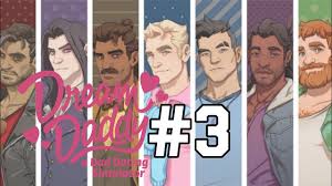 Movies games audio art portal community your feed. Dream Daddy Episode 3 Getting Some Action Youtube