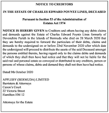 In The Estate Of James Austin Charles King Notice To Creditors The Royal Gazette Bermuda News Business Sports Events Amp Community
