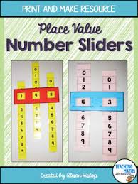 Place Value Sliders Teaching Maths With Meaning