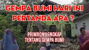 Maybe you would like to learn more about one of these? Gempa Bumi Kemarin Itu Pertanda Apa Youtube