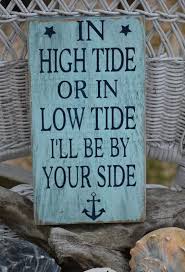 Items Similar To In High Tide Or Low Tide Ill Be By Your