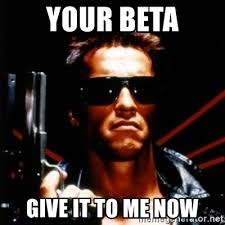 Enjoy the meme 'give it to me' uploaded by minymexican. Your Beta Give It To Me Now Arnold Schwarzenegger I Will Be Back Meme Generator