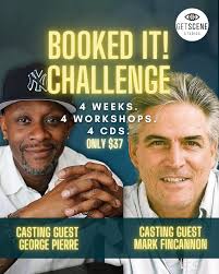 🚨 IT'S BACK: The BOOKED IT! Challenge 🎬 Actors — 4 weeks. 4 casting  directors. Only $37. ✓ Mark Fincannon ✓ George Pierre ✓ Lori Wyman ✓ Tara  Feldstein Each week =