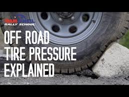 Off Road Tire Pressure Explained Youtube
