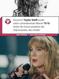 Ô dona Taylor, esse TS 12 tá pelo menos pronto pra senhora querer deixar  pra reputar depois? 👀 Segundo o ABTLAB Insider, quem está aguardando por  novas “Taylor’s Version” pode ter que esperar mais um ...