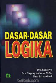 Inilah pembahasan lengkap terkait download buku filsafat ilmu dan logika pdf. Dasar Dasar Logika Surajiyo Belbuk Com