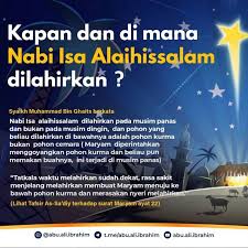 Nabi isa as adalah seorang lelaki yang telah lahir dari perut seorang wanita perawan nan suci yaitu bernama maryam. Hari Kelahiran Nabi Isa Menurut Alquran
