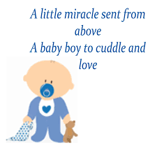 These are ranked by popularity (with the most popular ones at the top), so don't be surprised if they change position when you rate them. Boys Baby Shower Poems And Quotes Quotesgram Baby Poems Baby Boy Poems Baby Boy Quotes
