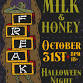 Milk & Honey - FREAK (Halloween) event image