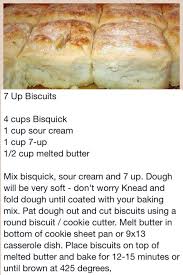 Bisquick Sour Cream Biscuits 7 Up 7 Up Biscuits Old Biscuit Recipe Amp Others Bread Recipes Cooking With Images Biscuit Recipe Recipes Food
