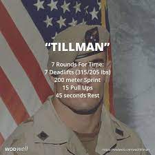 Tillman Workout Hero Wod Wodwell Wod Workout Crossfit Workout Plan Military Workout