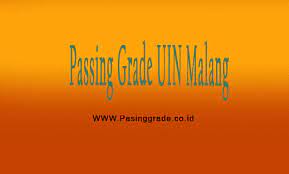 Info peminat dan daya tampung uin malang di sbmptn 2020/2021. Passing Grade Uin Malang Maulana Malik Ibrahim 2021 Fakultas Jurusan