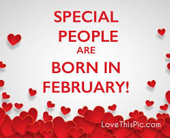Maybe you would like to learn more about one of these? Special People Special Month Birthday Born February Birthday Month February Birthday Quotes Birthday Month Quotes Birthday Quotes