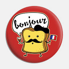 French Toast Toast Pin Teepublic De