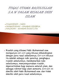 Yang utama adalah rasullullah saw yang mana pada setiap doa. Tugas Utama Rasulullah