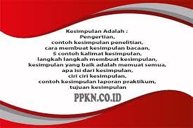 Kesimpulan Adalah Pengertian Contoh Cara Membuat Ciri Tujuan