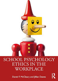 School Psychology Ethics in the Workplace