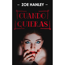 Donde Quieras (Cuando, Donde y Como Quieras nº 2) eBook : Hanley, Zoe:  Amazon.es: Tienda Kindle