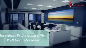 Maybe you would like to learn more about one of these? Incredible Professional Office Wall Decorates Ideas Wall Decor Ideas