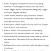 Hal ini berbeda dengan pengertian kalimat tidak efektif yang tidak hemat kata atau menggunakan dua bentuk dengan makna sama. 1
