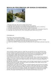 Sampah di malaysia yang biasanya terkumpul di tempat pembuangan akhir (tpa) dan hanyut ke laut kerana faktor cuaca. Makalah Pencemaran Air Sungai Di Indonesia