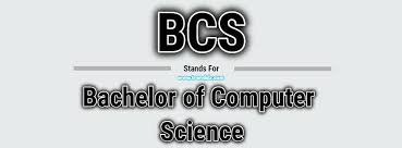 Full Form Of Bcs In 2020 Engineering Science Computer Science Graduate Studies
