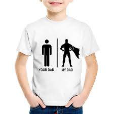 Us 4 82 22 Off Fashion Print My Super Dad Hero Children T Shirt Kids Fathers Day Summer Tee Shirts Boys Girls Casual Tops Baby Clothing Hkp741 In