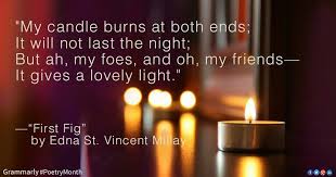 My Candle Burns At Both Ends How To Memorize Things Poems Poetry Reading