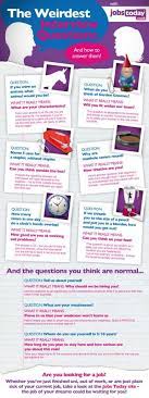 The Weirdest Interview Questions And How To Answer Them Infographic Job Interview Questions Job Info Interview Questions