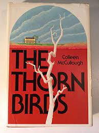 Read the thorn birds (2003). The Thorn Birds By Colleen Mccullough 1977 Hardcover For Sale Online Ebay