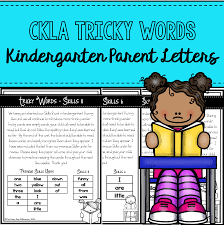 Kindergarten Ckla Tricky Word Parent Letters Full Year Tricky Words Letter To Parents Word Skills