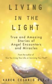 Living In The Light By Karen Cesario Rizzo