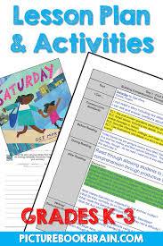 Saturday By Oge Mora Lesson Plan And Activities In 2020 Read Alouds Kindergarten Reading Lesson Plans Kindergarten Reading Lessons