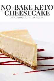No Bake Keto Cheesecake Recipe Keto No Bake Cheesecake Keto Cheesecake Healthy Cheesecake