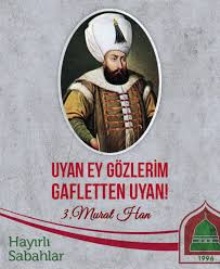 Bir Gun Sultan 3 Murat Sabah Namazina Hazreti Ayse Vakfi فيسبوك