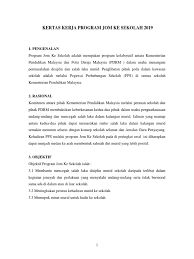 Program jom ke sekolah adalah merupakan program kolaboratif antara kementerian pendidikan malaysia dan polis diraja malaysia (pdrm ) dalam usaha menangani permasalahan disiplin dan salah laku murid. Kertas Kerja Program Jom Ke Sekolah