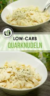 Nachgekocht Quarknudeln Die Low Carb Alternative Glutenfrei Gesunde Rezepte Rezepte Low Carb Rezepte Abendessen