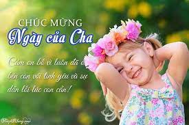 Nhân dịp ngày của cha, bạn hãy dành cho 1. Thiá»‡p Ä'áº¹p Chuc Má»«ng Ngay Cá»§a Cha 2020