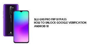 Some tools are free to use while others may charge a nominal fee. Blu G90 Pro Frp Bypass Unlock Google Verification Android 10