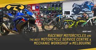 Here S Why Raceway Motorcycles Are The Best Motorcycle Service Centre Mechanic Workshop In Melbourne