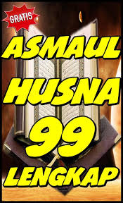 Dari firman allah yang artinya: 99 Asmaul Husna Lengkap Arti Dan Penjelasan For Android Apk Download