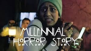 Millennial Horror Story