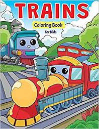 Download Trains Coloring Book For Kids Super Fun Coloring Pages Of Trains Locomotives Railroads Press Pamparam 9798692972002 Amazon Com Books