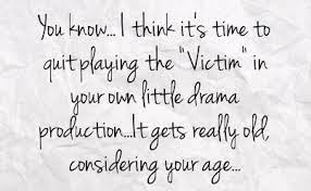 Drama Facebook Status 685958 Facebook Statuses Victim Quotes Petty Quotes Drama Quotes