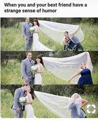 Me At My Best Friends Wedding Funny Relatable Memes Stupid Funny Memes Funny