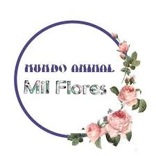 Mundo animal y mil flores